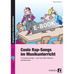 Coole Rap-Songs im Musikunterricht Kl. 2-4