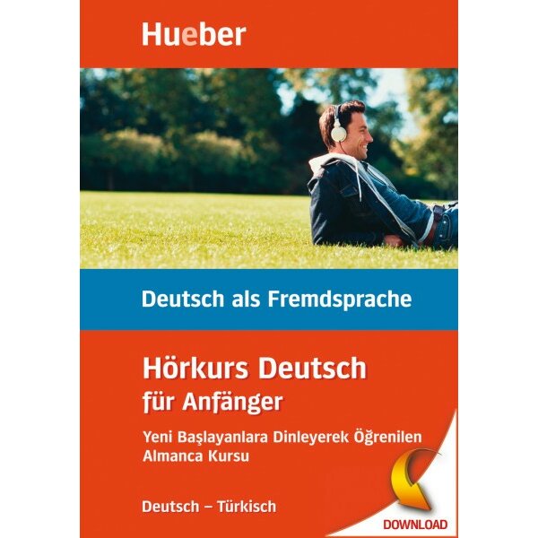 Hörkurs - Deutsch für Anfänger, Türkisch (PDF/MP3-Download Ausgabe Türkisch)