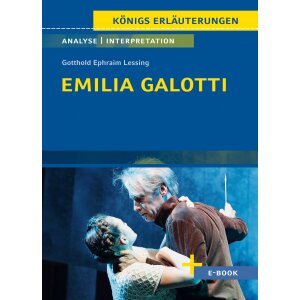 G.E. Lessing: Emilia Galotti - Interpretation und Analyse