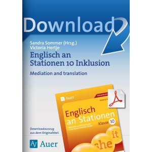 Mediation and translation - Englisch an Stationen...