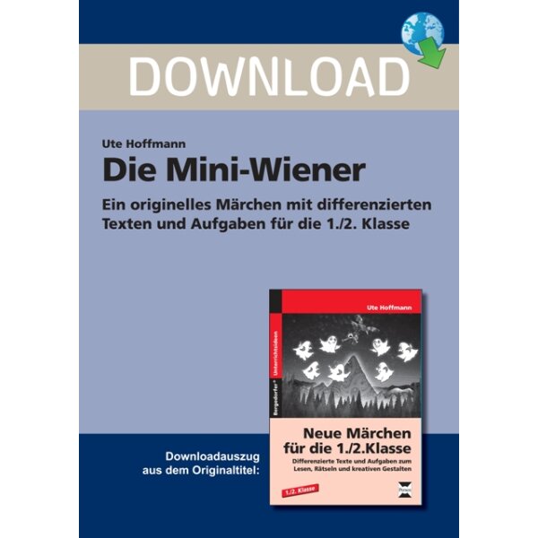 Die Mini-Wiener - Märchen mit differenzierten Texten und Aufgaben