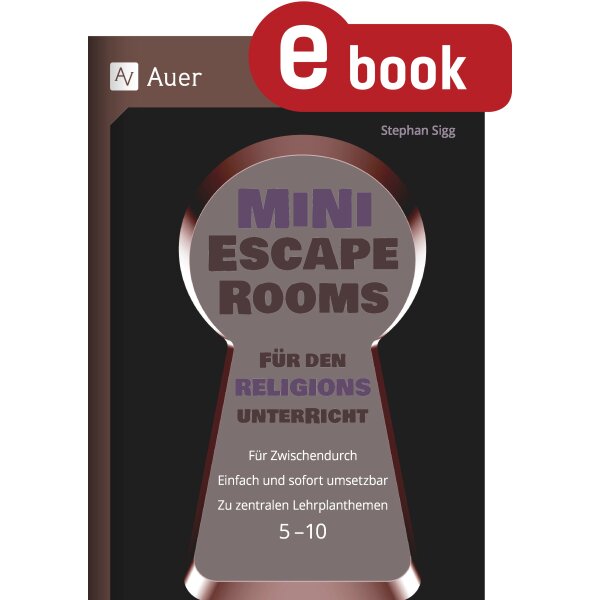 Mini-Escape Rooms für den Religionsunterricht Klasse 5-10