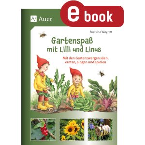 Gartenspaß mit Lili und Linus