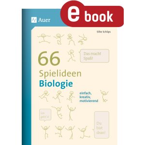 66 Spielideen Biologie - 5.-10. Klasse