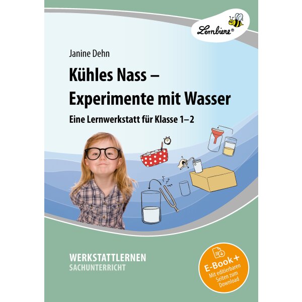 Experimente mit Wasser für die 1. und 2. Klasse - Kühles Nass