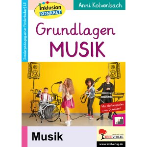 Grundlagen Musik - Inklusion konkret...