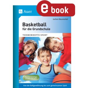 Basketball für die Grundschule - Von der...