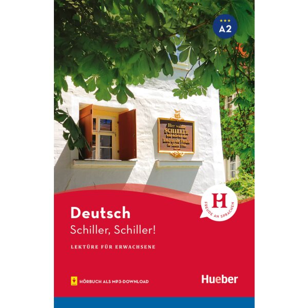 Lektüre für Erwachsene: Schiller, Schiller! (A2)