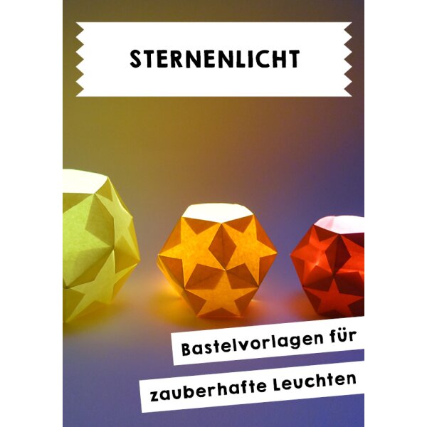 Sternenlicht - Bastelvorlagen