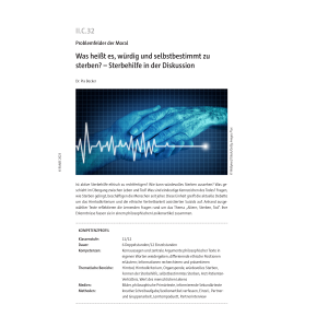 Aktive Sterbehilfe in der Diskussion - Ethik Klasse 11/12