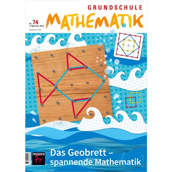 Grundschule Mathematik: Das Geobrett – spannende Mathematik