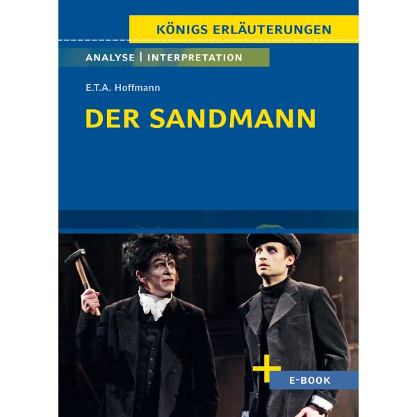 E.T.A. Hoffmann: Der Sandmann - Interpretation und Analyse