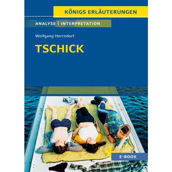 W.Herrndorf: Tschick - Textanalyse und Interpretation