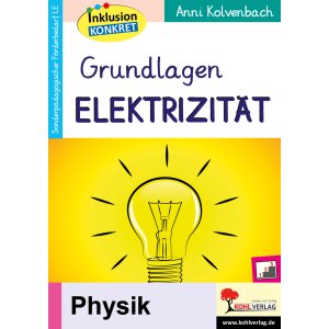 Grundlagen Elektrizität - Inklusion konkret