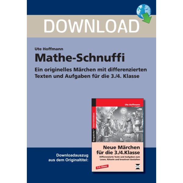 Mathe-Schnuffi - Märchen mit differenzierten Texten und Aufgaben