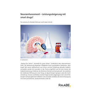 Neuroenhancement - Leistungssteigerung mit smart drugs?