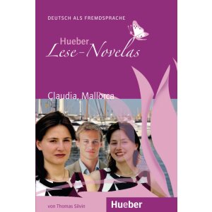 Claudia, Mallorca - Hueber Lese-Novelas (PDF/MP3)