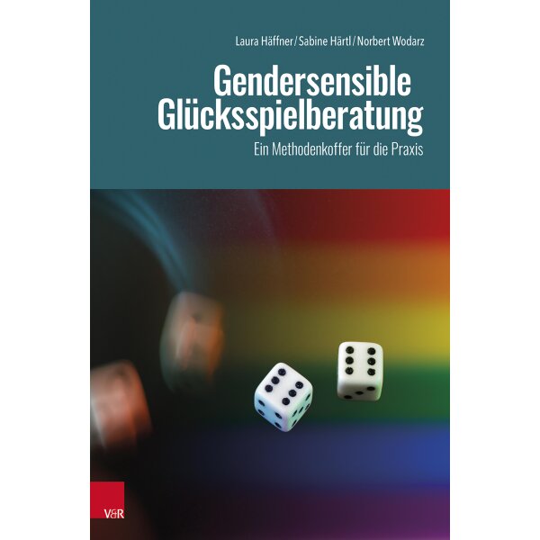 Gendersensible Glücksspielberatung - Methodenkoffer für die Praxis