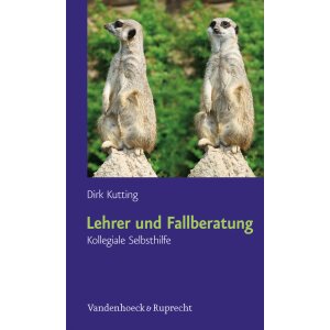 Lehrer und Fallberatung - Kollegiale Selbsthilfe