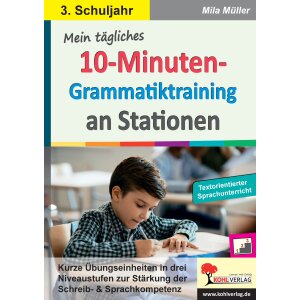 10-Minuten-Grammatik-Training an Stationen - Klasse 3