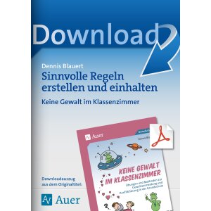 Sinnvolle Klassenregeln erstellen und einhalten