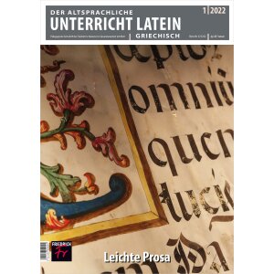 Der Altsprachliche Unterricht Latein: Leichte Prosa