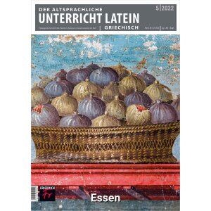 Der Altsprachliche Unterricht Latein: Essen