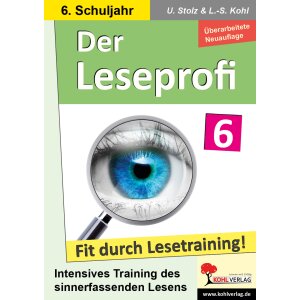Der Leseprofi - Lesetraining 6.Klasse