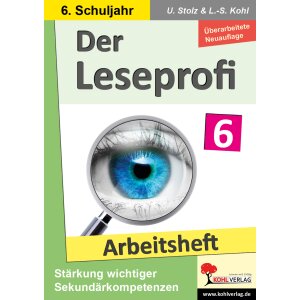 Der Leseprofi  Arbeitsheft - Lesetraining 6.Klasse