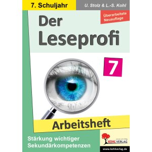 Der Leseprofi  Arbeitsheft - Lesetraining 7.Klasse