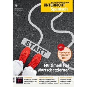 Unterricht Spanisch: Multimediales Wortschatzlehren