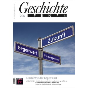 Geschichte lernen: Geschichte der Gegenwart