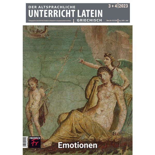 Der Altsprachliche Unterricht Latein: Emotionen