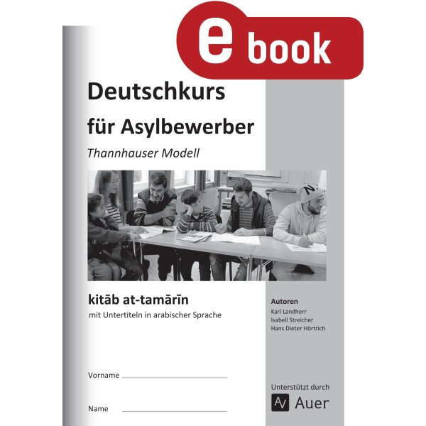Deutschkurs für Asylbewerber mit Untertiteln in arabischer Sprache
