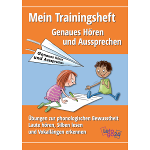 Genaues Hören und Aussprechen - Mein Trainingsheft