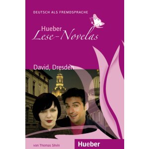 David, Dresden - Hueber Lese-Novelas (PDF/MP3)