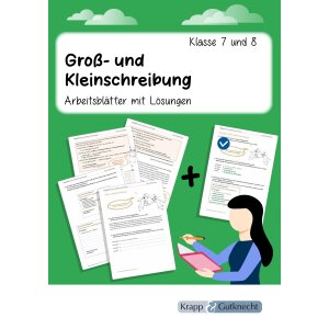 Groß- und Kleinschreibung – Klasse 7 und 8