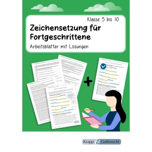 Zeichensetzung für Fortgeschrittene – Klasse 7...