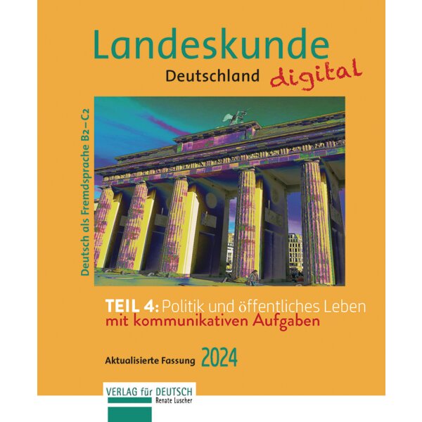 Landeskunde Deutschland - Politik u. öffentliches Leben (Version 2024)