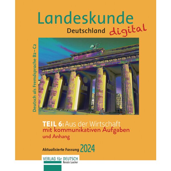Landeskunde Deutschland - Wirtschaft (Version 2024)