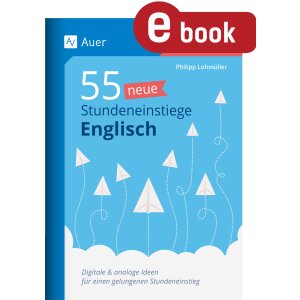 55 neue Stundeneinstiege Englisch