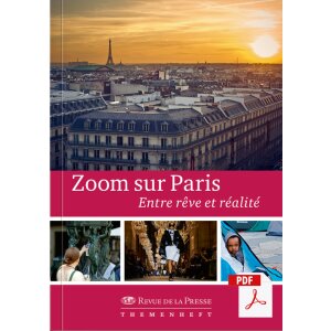 Zoom sur Paris - Themenheft Revue de la Presse