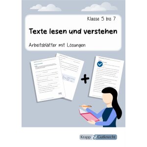 Texte lesen und verstehen (Klasse 5 bis 7)