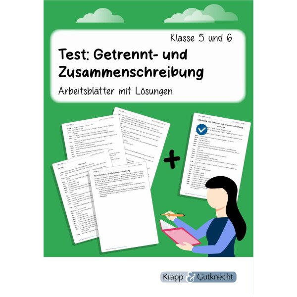 Test: Getrennt- und Zusammenschreibung – Klasse 5/6