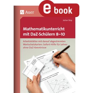 Mathematikunterricht mit DaZ-Schülern Kl. 8-10