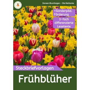 Frühblüher Steckbriefe - Lesetexte und Aufgaben