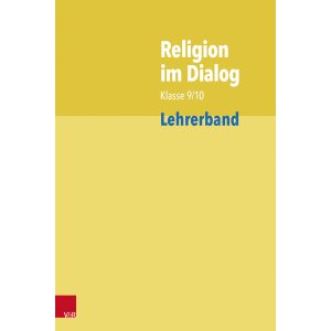 Religion im Dialog Klasse 9/10 - Lehrerband