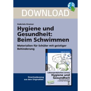 Hygiene und Gesundheit: Beim Schwimmen - Materialien...