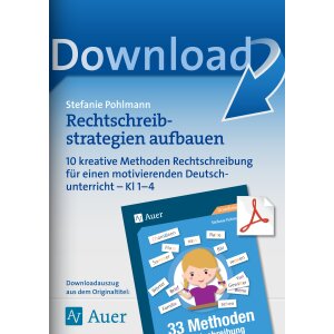 10 Methoden zu Rechtschreibstrategien aufbauen