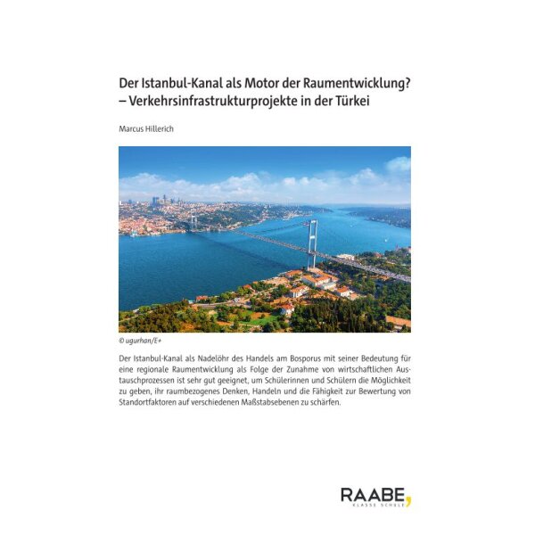 Der Istanbul-Kanal als Motor der Raumentwicklung? - Klausur Geografie Sek II